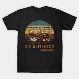 She Is Fearless Whisky Mug T-Shirt